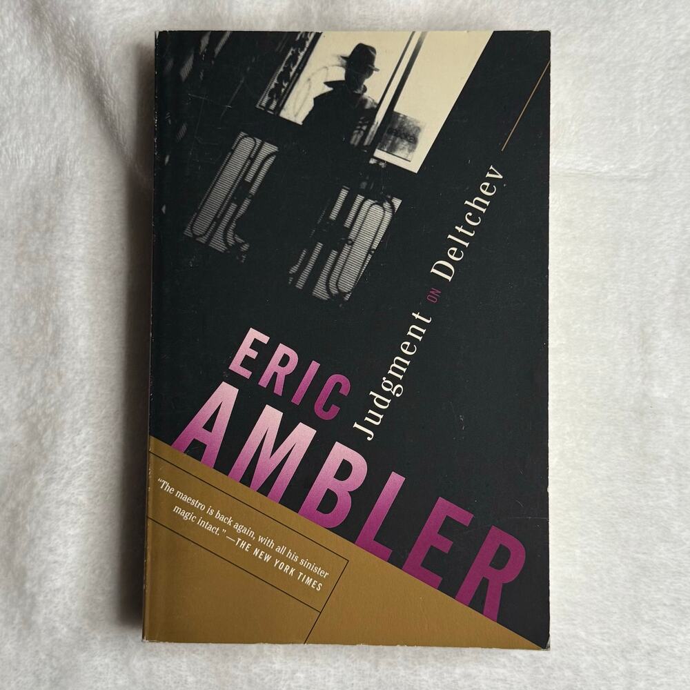Judgment on Deltchev by Eric Ambler (Vintage Crime/Black Lizard, 2002) Paperback